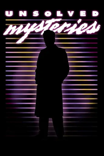 Guarda Unsolved Mysteries Dizi