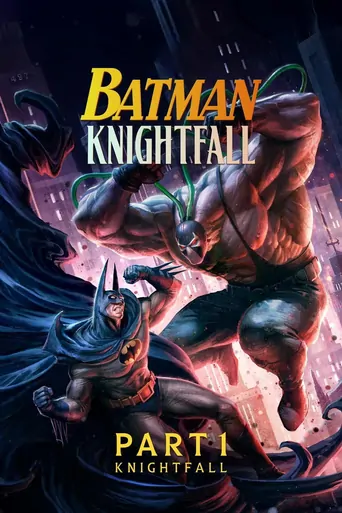 Batman: Knightfall Part 1: Knightfall Film ansehen