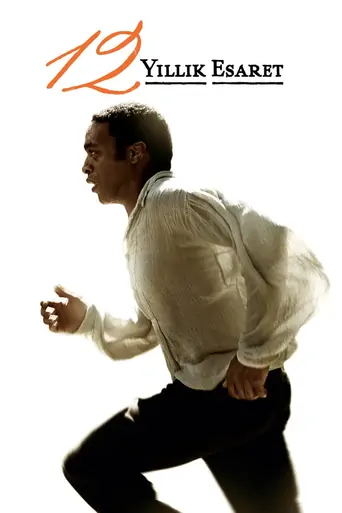 Watch 12 Yıllık Esaret Film
