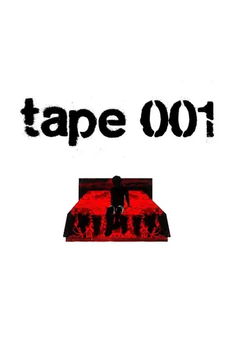 Watch Tape 001 Film