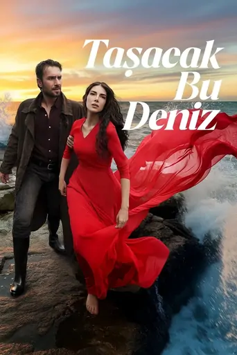 Taşacak Bu Deniz Dizi izle