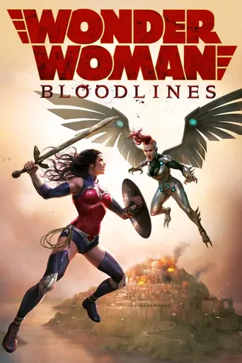 Watch Wonder Woman: Bloodlines Film