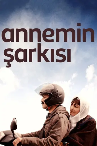 Watch Annemin Şarkısı Film