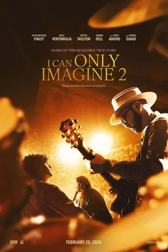 I Can Only Imagine 2 Film izle